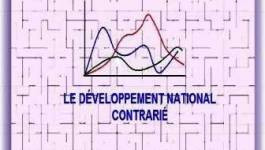 Algérie : "Le développement national contrarié"