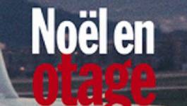 "Noël en otage" de Ferhat Mehenni