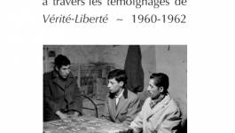 "Vies et luttes des Algériens", un passionnant recueil de luttes pour l’indépendance