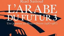 "L'Arabe du futur", de Riad Sattouf, l'épopée d'une enfance meurtrie