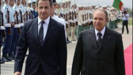 Alger et Paris entre le jeu malsain de Bouteflika et les dérobades de Sarkozy