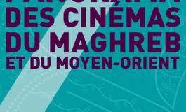 8e édition du Panorama des Cinémas du Maghreb et du Moyen-Orient