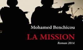 Pour acheter le roman "La Mission" de Mohamed Benchicou