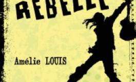 "Libre ou rebelle", un roman de questionnements et de déracinement
