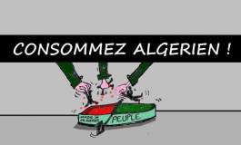 Consommez algérien !