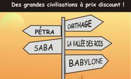 Vacances : de grandes civilisations à prix discount !