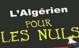 La daridja, langue populaire algérienne, comme une marche