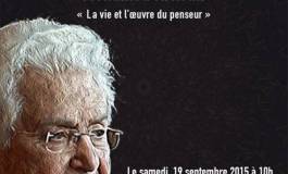 Hommage au professeur Mohamed Arkoun à At Yenni