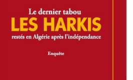 "Le dernier tabou: Les Harkis restés en Algérie après l'indépendance" paru chez Koukou Editions
