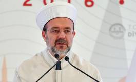 Turquie : le Président de "Diyanet" met en garde contre l'association entre FETO et Islam
