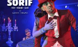 Le phénomène Sorif revient sur scène et bientôt dans les bacs en Algérie !