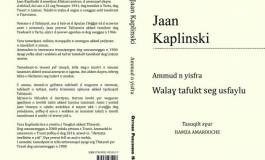 ''Walaɣ tafukt seg usfaylu'': un recueil de Jaan Kaplinski traduit en tamazight