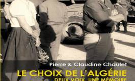 "Le choix de l’Algérie, deux voix, une mémoire" un livre de Pierre et Claudine Chaulet