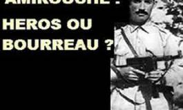 "Amirouche est un héros pur et parfait, beaucoup plus proche d’un prophète ou d’un saint que d’un homme de guerre"