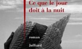 "Ce que le jour doit à la nuit" : le nouveau livre de Yasmina Khadra sort le 21 août