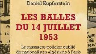Le 14 juillet 1953 : sept Algériens abattus à Paris