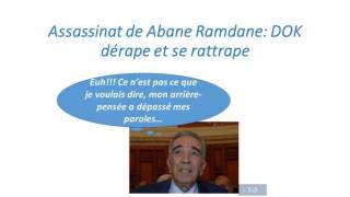 Assassinat de Abane Ramdane: DOC, le multi-récédiviste en bourdes, dérape et se rattrape.