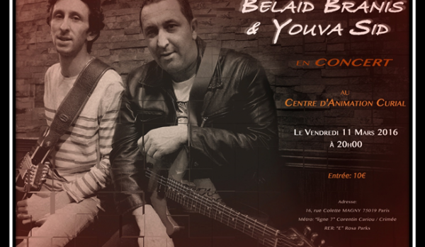 Belaid Branis & Youva Sid en concert