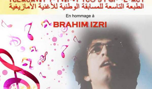 Le 9e Concours national de la chanson amazigh en hommage à Brahim Izri