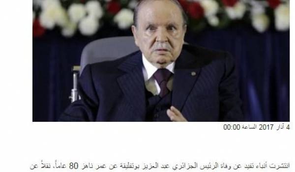 DESINTOX. Une rumeur sur la mort de Abdelaziz Bouteflika enflamme la toile!