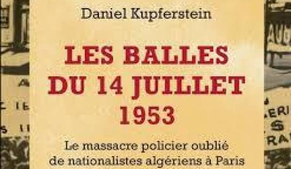 Le 14 juillet 1953 : sept Algériens abattus à Paris