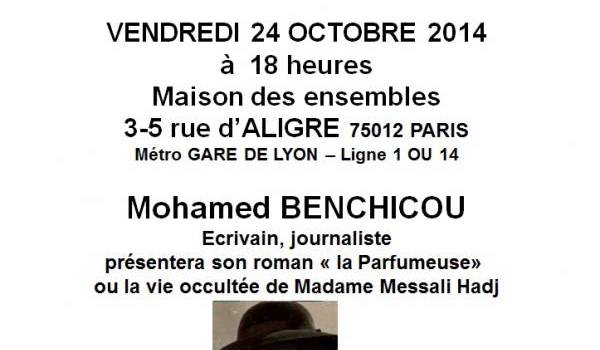 60e anniversaire de l'insurrection algérienne : Conférence-débat avec Mohamed Benchicou autour de "La parfumeuse"