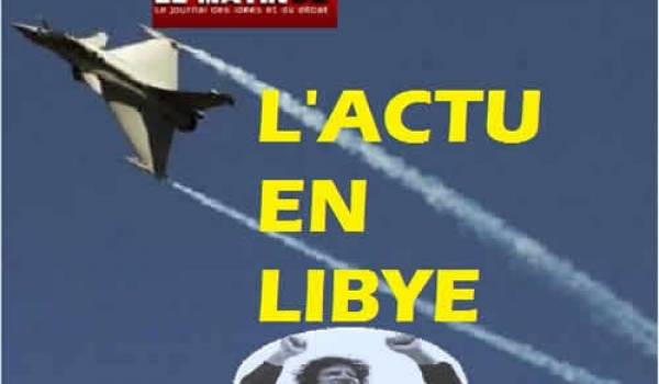 Libye : la coalition va attaquer la logistique de l'armée libyenne