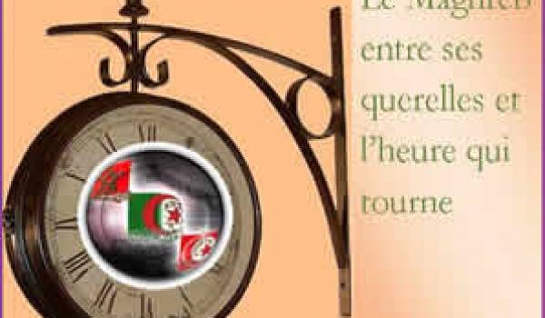 A SUIVRE MARDI DANS FORUM FREE ALGERIE : Le Maghreb et le temps qui tourne…  Débat entre Maghrébins 